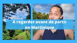 Ce que tu dois savoir avant ton voyage en Martinique | Quévin Tikooli