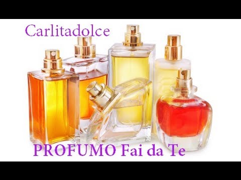 Fare un profumo in casa è semplicissimo!!! ⥠carlitadolce youtube Profumi fatti in casa