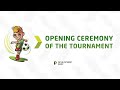 Development Cup - 2021. OPENING CEREMONY OF THE TOURNAMENT
