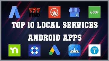 Top 10 Local Services Android App | Review