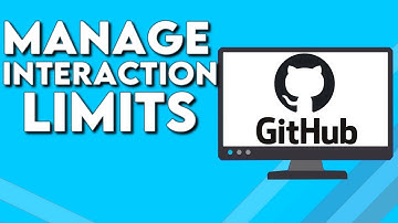 How To Manage Interaction Limits on Github