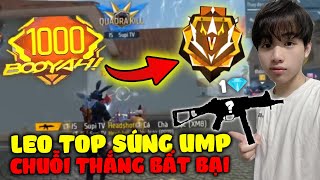 Supi Dùng UMP 1 KC Leo Top Thông Thạo Súng Và Chuỗi Thắng Bất Bại Hủy Diệt Thách Đấu !!!