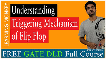 Understanding Triggering Mechanism of Flip Flop | Lesson 123 | Digital Electronics | Learning Monkey
