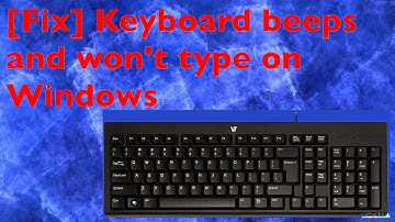 Keyboard Beeps But Can