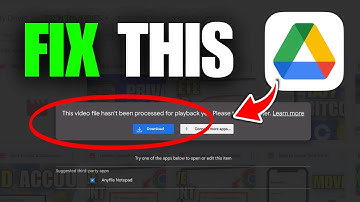 How To Fix Video Is Still Being Processed On Google Drive