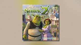 Get The Wand (From &quot;Shrek 2&quot;) (Official Audio)