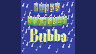 Happy Birthday Bubba Personalized Youtube