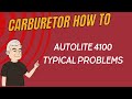 Autolite 4100 Carburetor Common Problems & Solutions