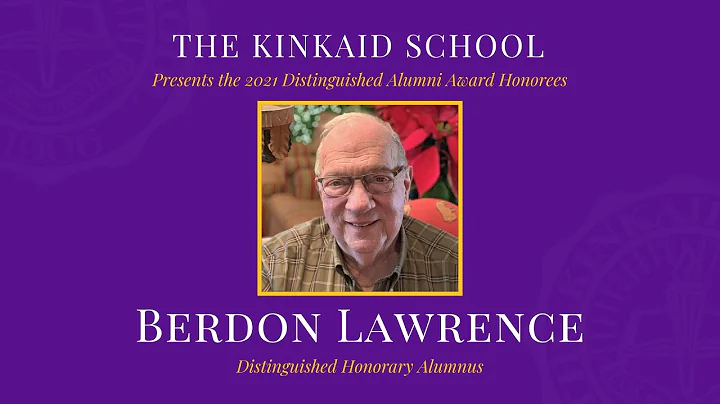 The Kinkaid School - 2021 Distinguished Honorary A...
