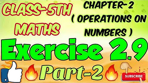 #maths#wordproblems class-5th,chapter-2(Operations on numbers) Exercise 2.9(part-2)