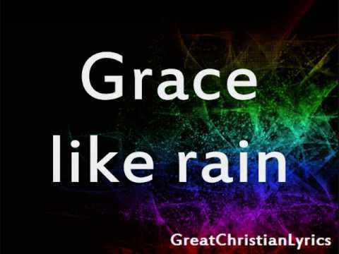 Todd Agnew   Grace Like Rain w lyrics