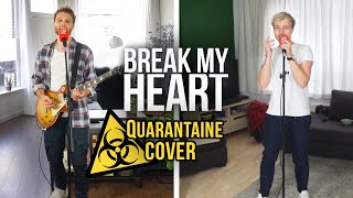 Dua Lipa - Break My Heart | BENR (QUARANTAINE) COVER