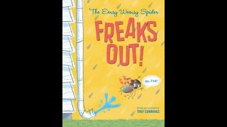 PixieLin's Storytime: The Eensy-Weensy Spider Freaks Out! by Troy Cummings