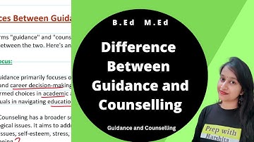 Difference Between Guidance and Counselling | Guidance and Counselling