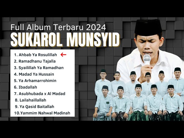 FULL ALBUM TERBARU 2024 | SUKAROL MUNSYID class=