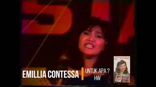 Emilia Contessa - Untuk Apa ? (1980)