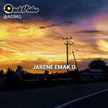 story wa jowo slow... jarene emak?