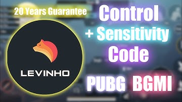 Levinho Control Code And Sensitivity Code For PUBG And BGMI |Best 4 Finger Control Code TuranSahab |
