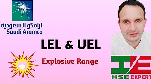 What is LEL & UEL.?