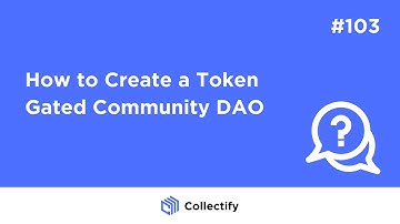 How to Create a Token Gated Community DAO