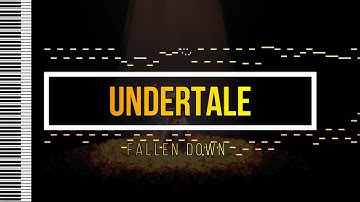 Undertale - Fallen Down - [MIDI]
