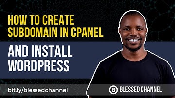 How to Create a Subdomain on cPanel and Install WordPress in 2023