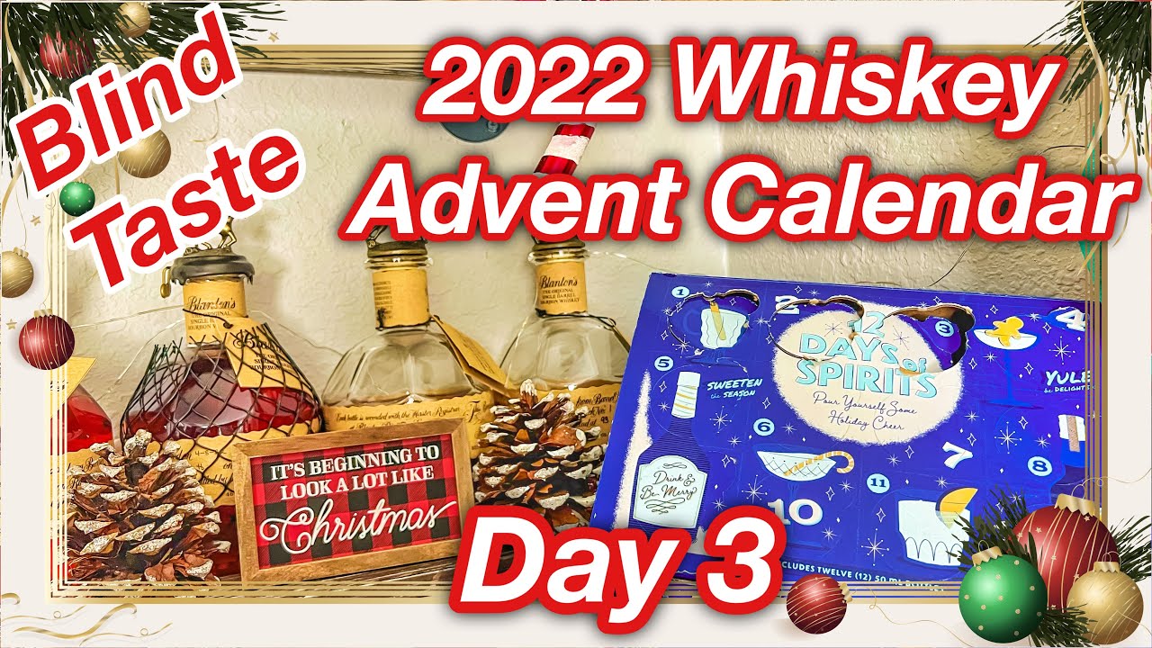 Blind Whiskey Advent Calendar 2022 Day 3 Of Our 12 Days Of blind-whiskey-advent-calendar-2022-day-3-of-our-12-days-of
