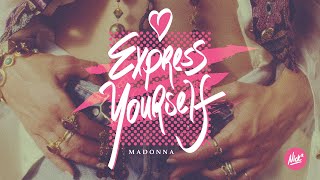 Madonna – Express Yourself (Nick* A Cappella Mix) Resimi