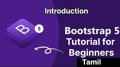 #1 BOOTSTRAP TUTORIAL FOR BEGINNER IN TAMIL| #coding #bootstrap5 #bootstrap #tech #webdevelopment
