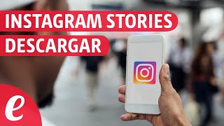 Como descargar historias de Instagram