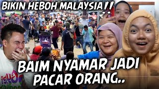 NGAKU JADI PACAR ORANG TERNYATA DI MALAYSIA BANYAK YG KENAL BAIM.. CEWEK MALAYSIA SAMPE HISTERIS