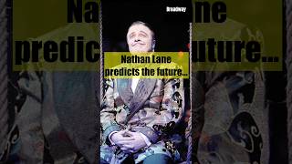 Nathan Lane Predicts The Future! #behindthescenes #broadway #musicaltheatre#addamsfamily #nathanlane
