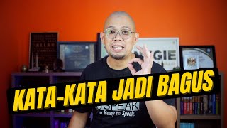 BIAR PUNYA DIKSI MELIMPAH DENGAN KOSAKATA YANG WAH! | Tips memiliki kosakata dalam public speaking