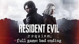 Resident Evil Requiem | Full game with bad ending | 4K/60FPS No Commentary Longplay