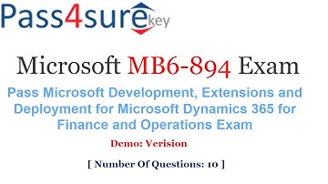 Microsoft Dynamics 365 MB6-894 Dumps Question Shared