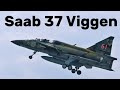 Saab 37 Viggen ✈️ Легендарный шведский истребитель: Обзор, Характеристики и История! 🔥