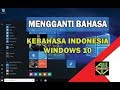 Cara mengganti bahasa Windows 10 ke bahasa Indonesia