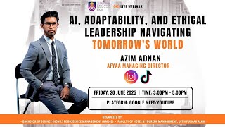 LIVE WEBINAR: AI, Adaptability, and Ethical Leadership Navigating Tomorrow's World