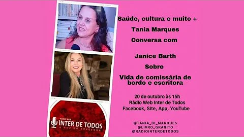 Entrevista com a escritora Janice Barth e Tnia Mar...