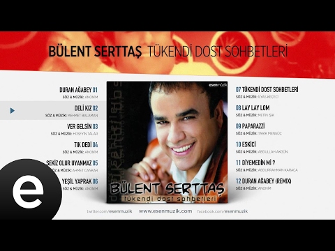 Deli Kız (Bülent Serttaş) Official Audio #delikız #bülentserttaş - Esen Müzik