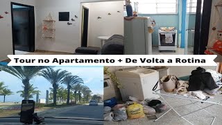 Tour no Apartamento | Voltando para o Nosso Doce Lar | De Volta a Rotina