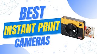 🖥️Best Instant print Cameras