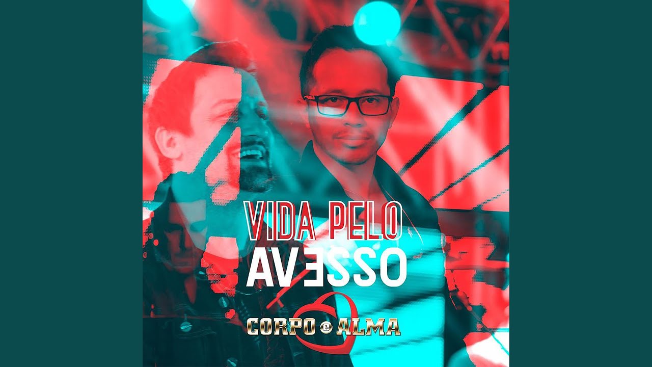 Vida pelo Avesso - YouTube