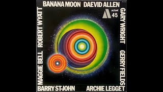 Daevid Allen - Banana Moon (1971) - L'alieno del Rock - YouTube