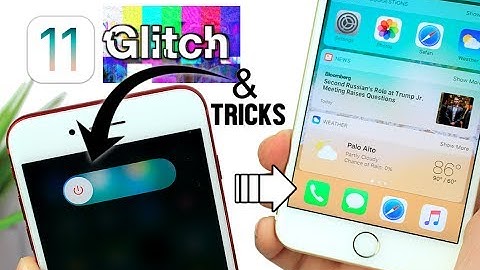 Crazy Tricks & Glitches in iOS 11