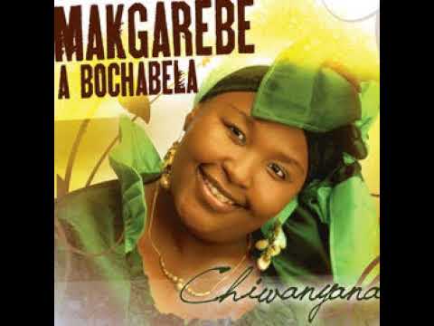 Download Makgarebe A Bochabela - Sione