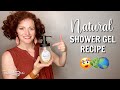 DIY Natural SHOWER GEL Recipe - Thick and Moisturizing