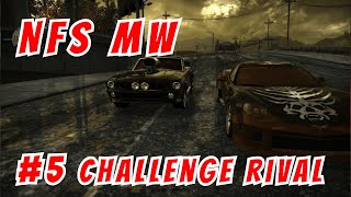Need for Speed Most Wanted Blacklist 5 Challenge Rival