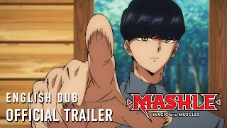 MASHLE: MAGIC AND MUSCLES English Dub Official Trailer