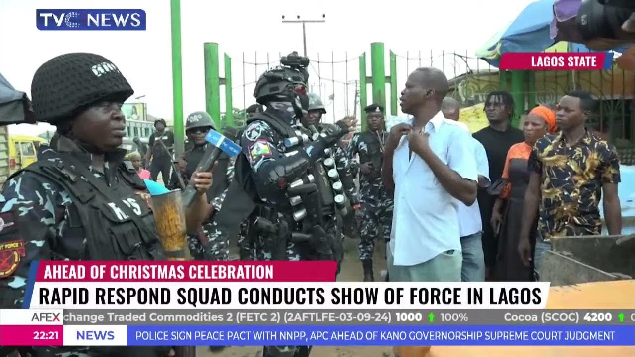 Rapid Respond Squad Conducts Show Of Force In Lagos